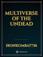 Multiverse of the Undead Book