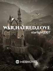 WAR,Hatred,Love Book