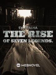 THE RISE OF SEVEN LEGENDS. Book