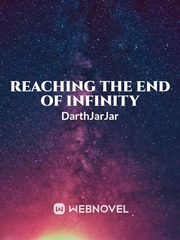 Reaching the end of infinity Book