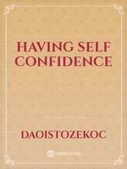 Having self confidence by Peace A. Udofia Book