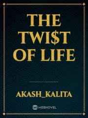 The TWI$T of Life Book