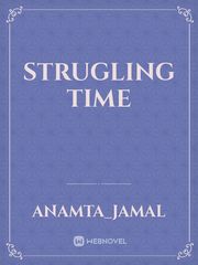 Strugling time Book