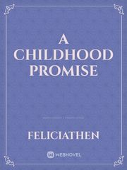 A Childhood Promise Book
