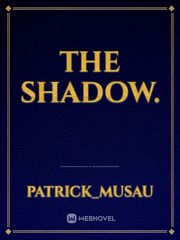 The Shadow. Book
