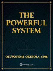 The Powerful System Book