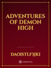 Adventures Of Demon High Book