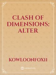 Clash of Dimensions: ALTER Book