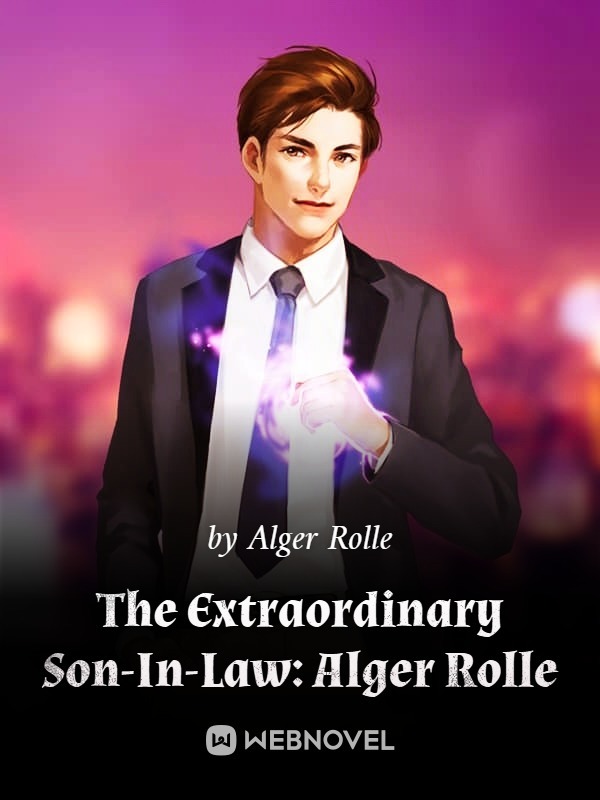 The Extraordinary Son-In-Law: Alger Rolle