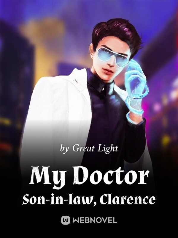 My Doctor Son-in-law, Clarence