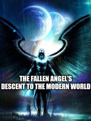 The Fallen Angel's Descent To The Modern World (Discontinued)* Book