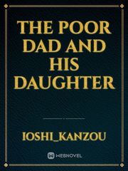The Poor Dad and his daughter Book