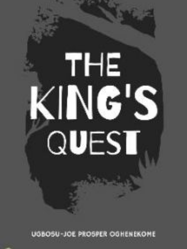 The king's quest