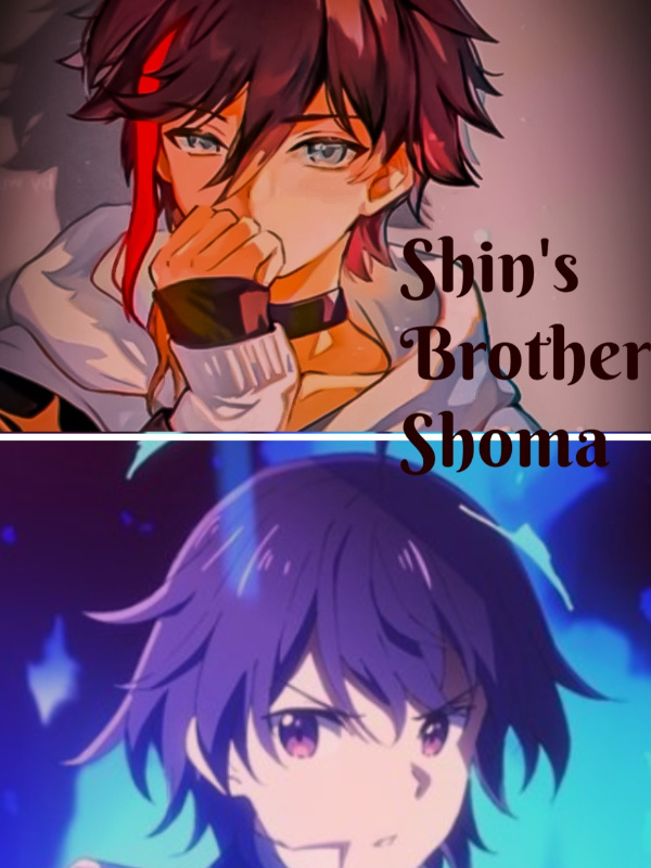 Shin's Brother Shoma
