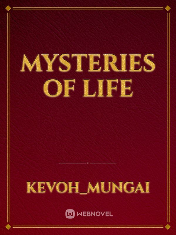 mysteries of life Book