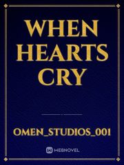 When hearts cry Book