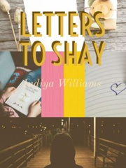 Letters To Shay Book