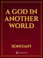 A god in another world Book