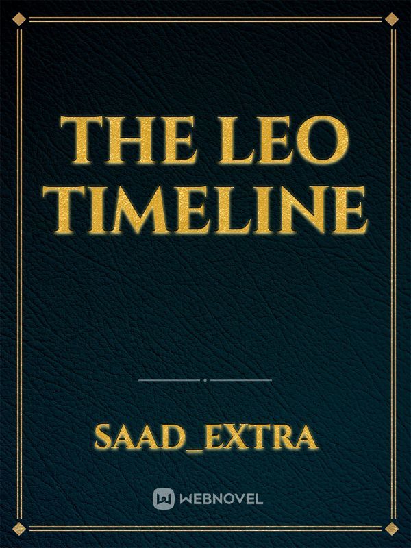 The leo
Timeline Book
