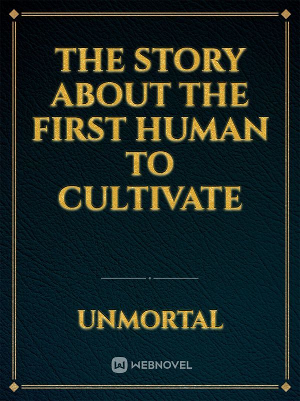 The Story About The First Human To Cultivate