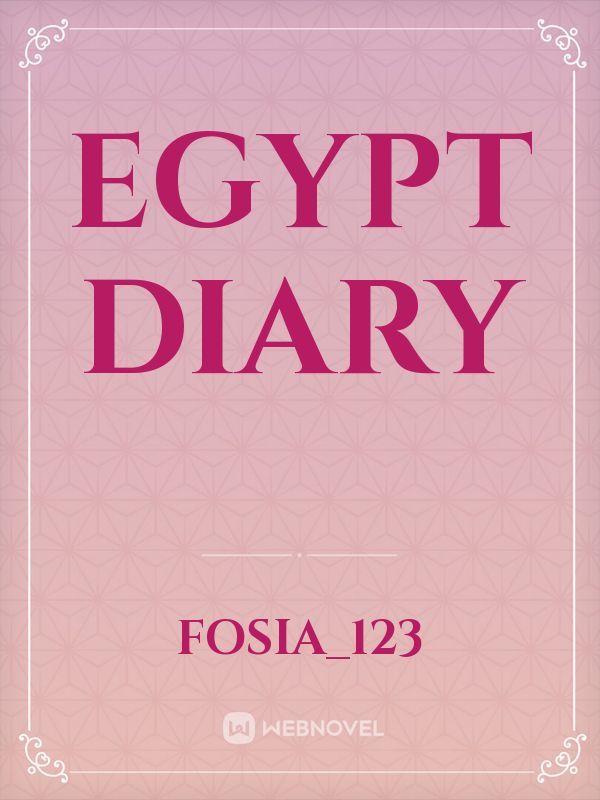 Egypt diary