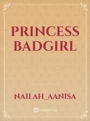 Princess BadGirl Book