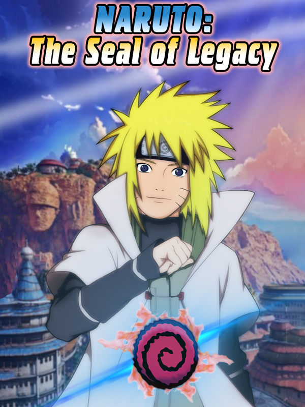 Naruto: The Seal of Legacy