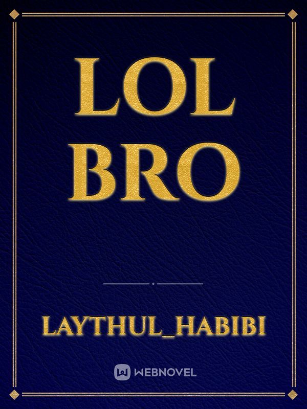 lol bro Book