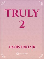 Truly 2 Book