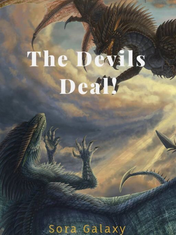 The Devil's Deal!