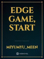 Edge Game, Start Book