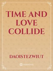Time and Love Collide Book