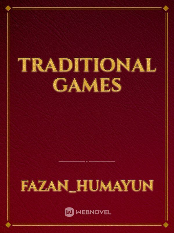 TRADITIONAL GAMES