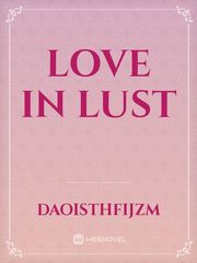 love in lust Book