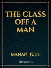 The class off a man Book