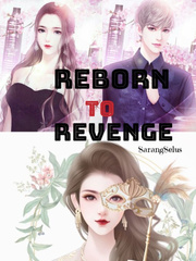 Reborn To Revenge Book