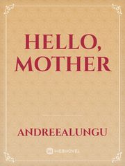 Hello, mother Book