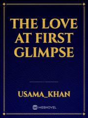 THE LOVE AT FIRST GLIMPSE Book