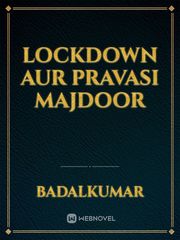 Lockdown aur pravasi majdoor Book