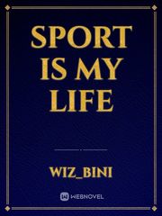 Sport is my life Book