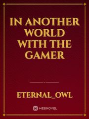 in another world with The gamer Book