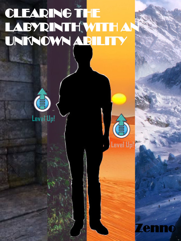Clearing The Labyrinth With An Unknown Ability [INDEFINITE HIATUS]