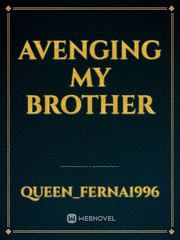 Avenging My Brother Book