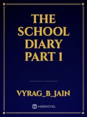 The school diary part 1 Book