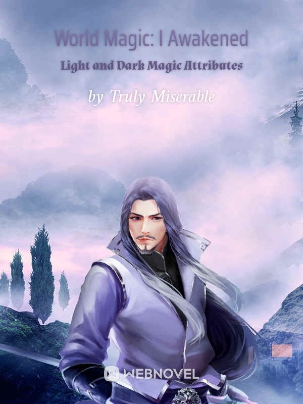 World Magic: I Awakened Light and Dark Magic Attributes Book