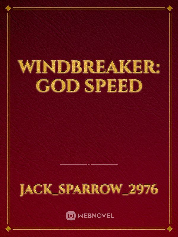 Windbreaker: God Speed Book