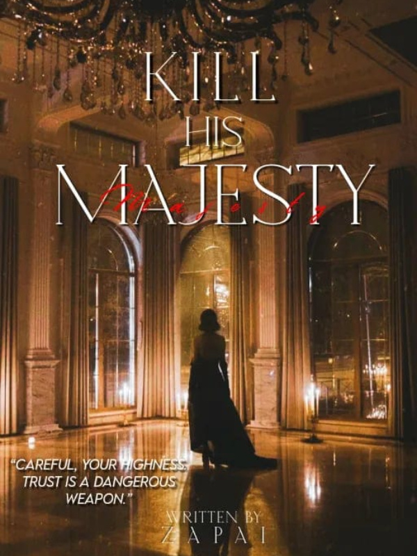 Kill His Majesty Book