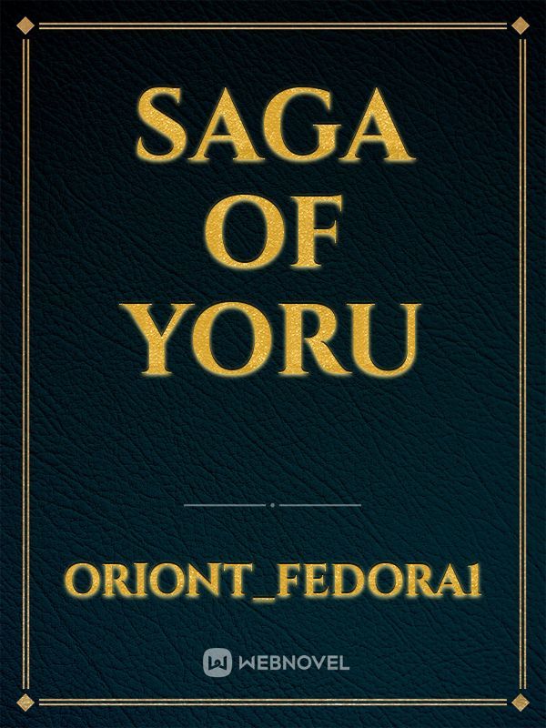 Saga Of Yoru