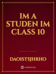 Im a studen im class 10 Book