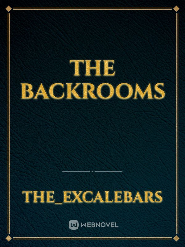 the backrooms